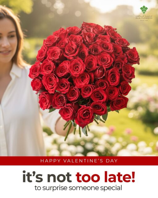 Valentine’s Day is here ❤️

There’s still time to turn today into a beautiful, unforgettable surprise.

If you haven’t ordered yet, this is your final chance to make it special. Our premium Valentine’s arrangements are available for same-day delivery, ensuring your thoughtful gesture arrives right on time.

Don’t leave love waiting.

Order now and make this Valentine’s Day one to remember.

ORDER NOW

#aliaflowers #valentinesday #loveblooms #bahraingifts #love